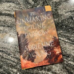 The Unmaking of June Farrow by Adrienne Young Hardcover Book